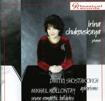 Ирина Чуковская: Дмитрий Шостакович - Афоризмы, Михаил Коллонтай - Семь романтических баллад